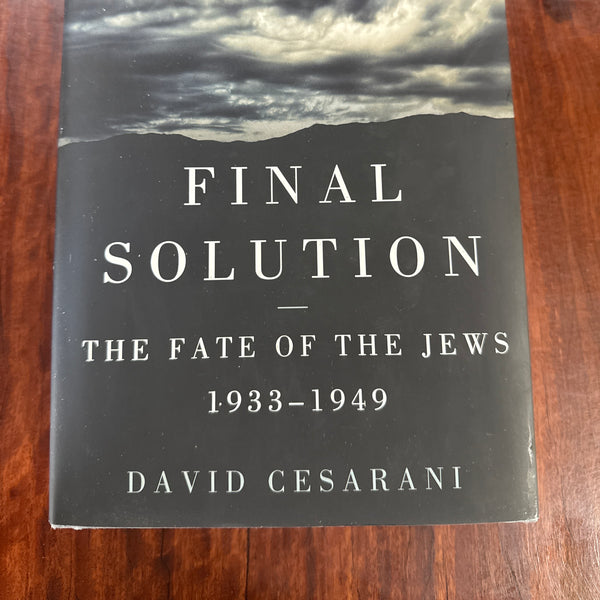 Final Solution: The Fate of the Jews 1933-1949