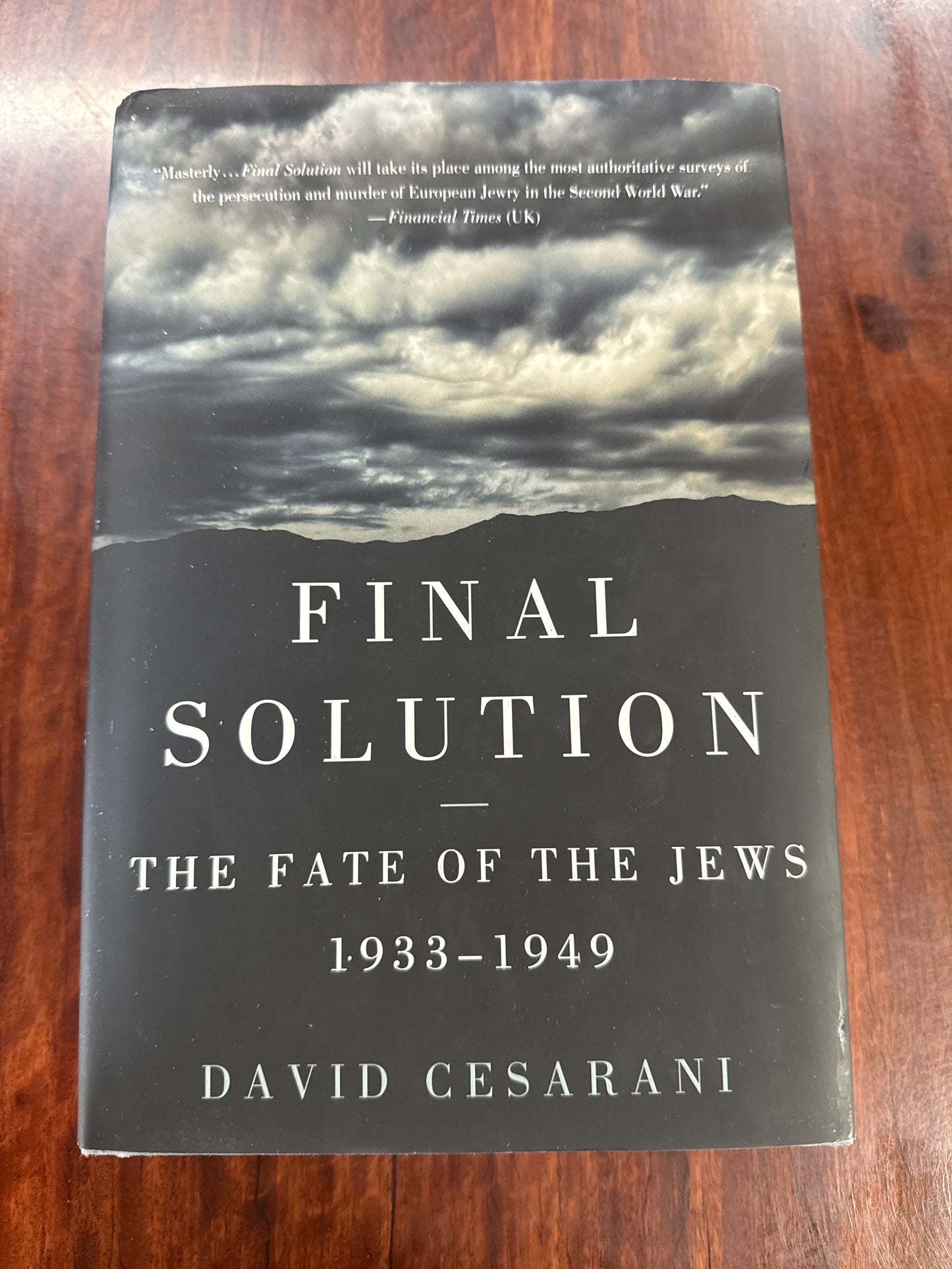 Final Solution: The Fate of the Jews 1933-1949