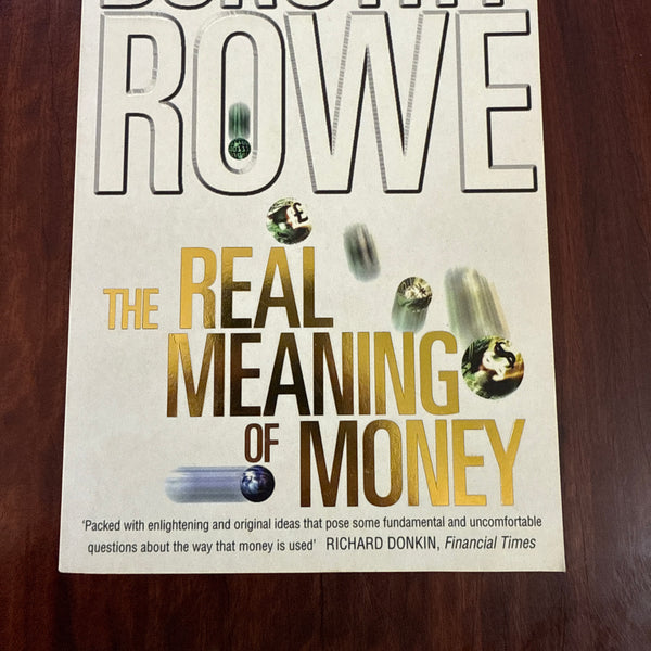 The Real Meaning of Money