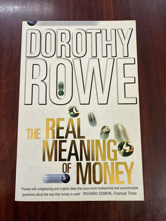 The Real Meaning of Money
