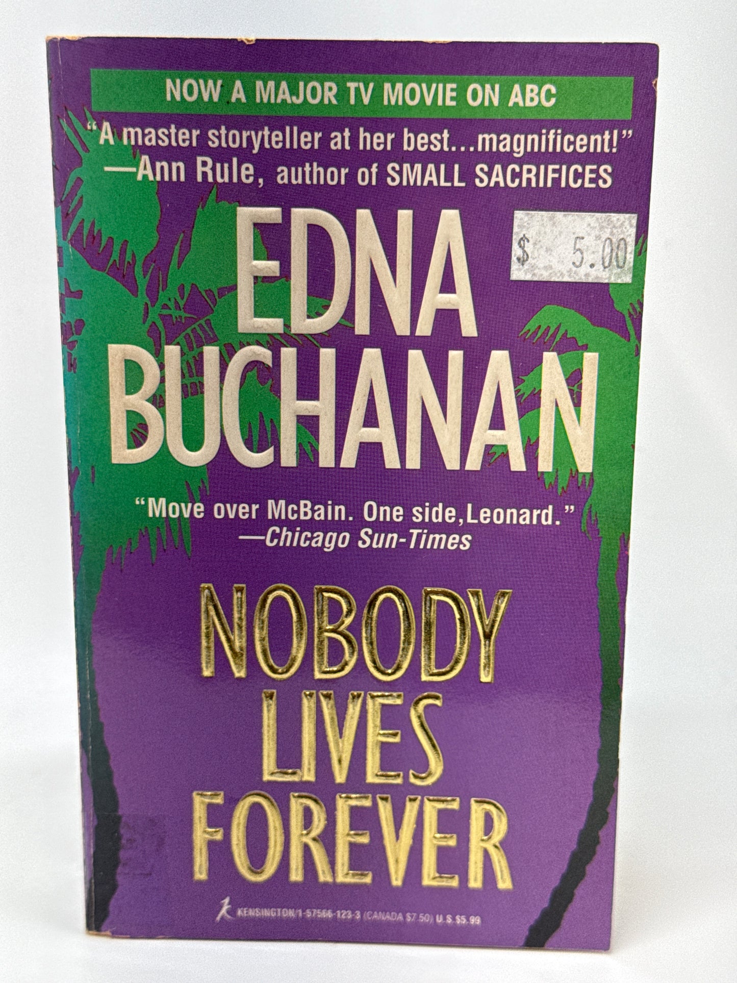 Nobody Lives Forever