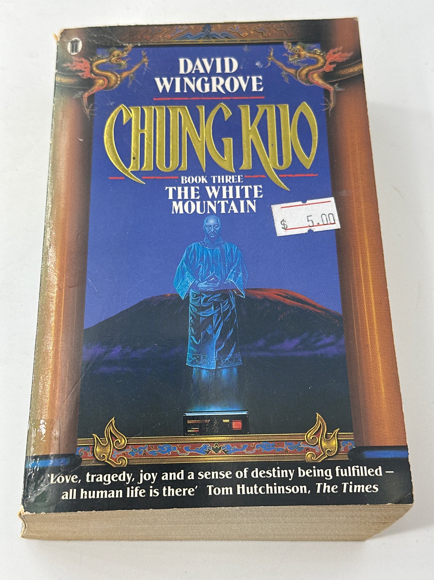 Chung Kuo: The White Mountain (Book3)
