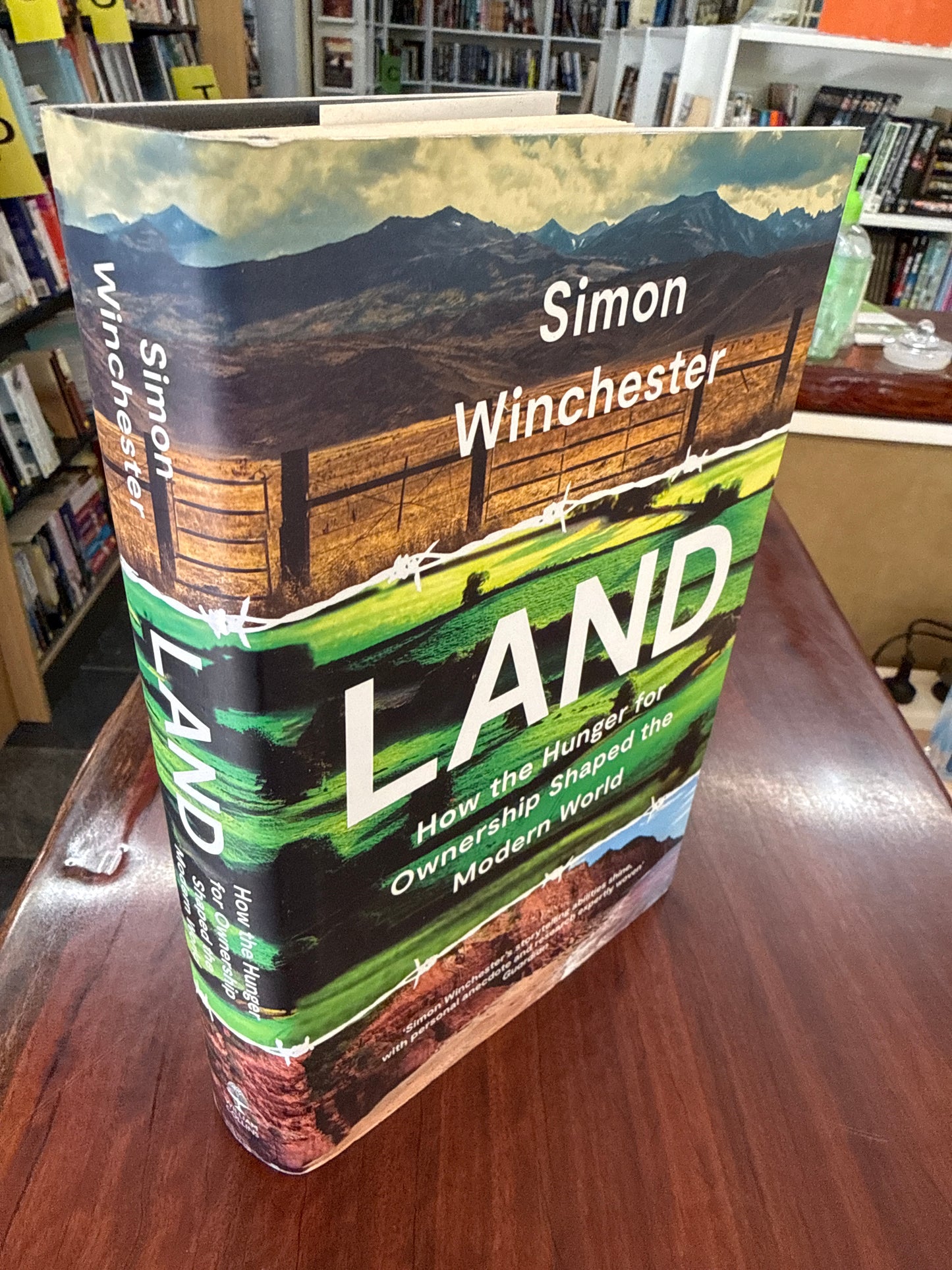 Land: How the Hunger for Ownership Shaped the Modern World (Hardcover)