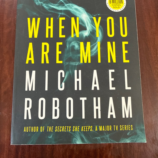 When You Are Mine (Philomena McCarthy #1)
