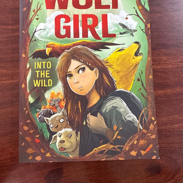 Into the Wild (Wolf Girl #1)