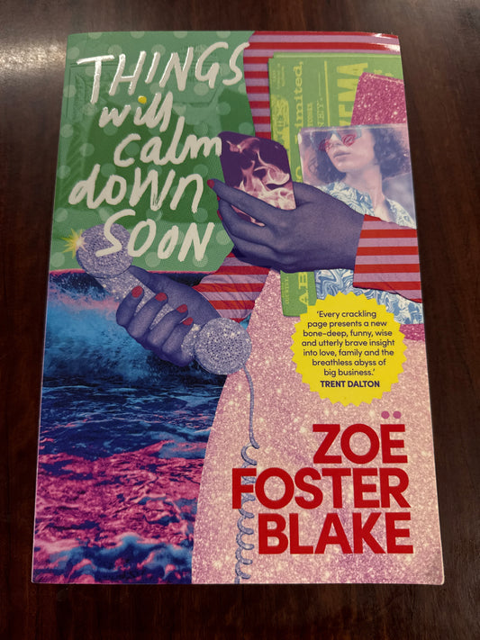 Things Will Calm Down Soon