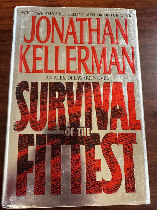 Survival Of The Fittest: Alex Delaware Novel (Hardcover)