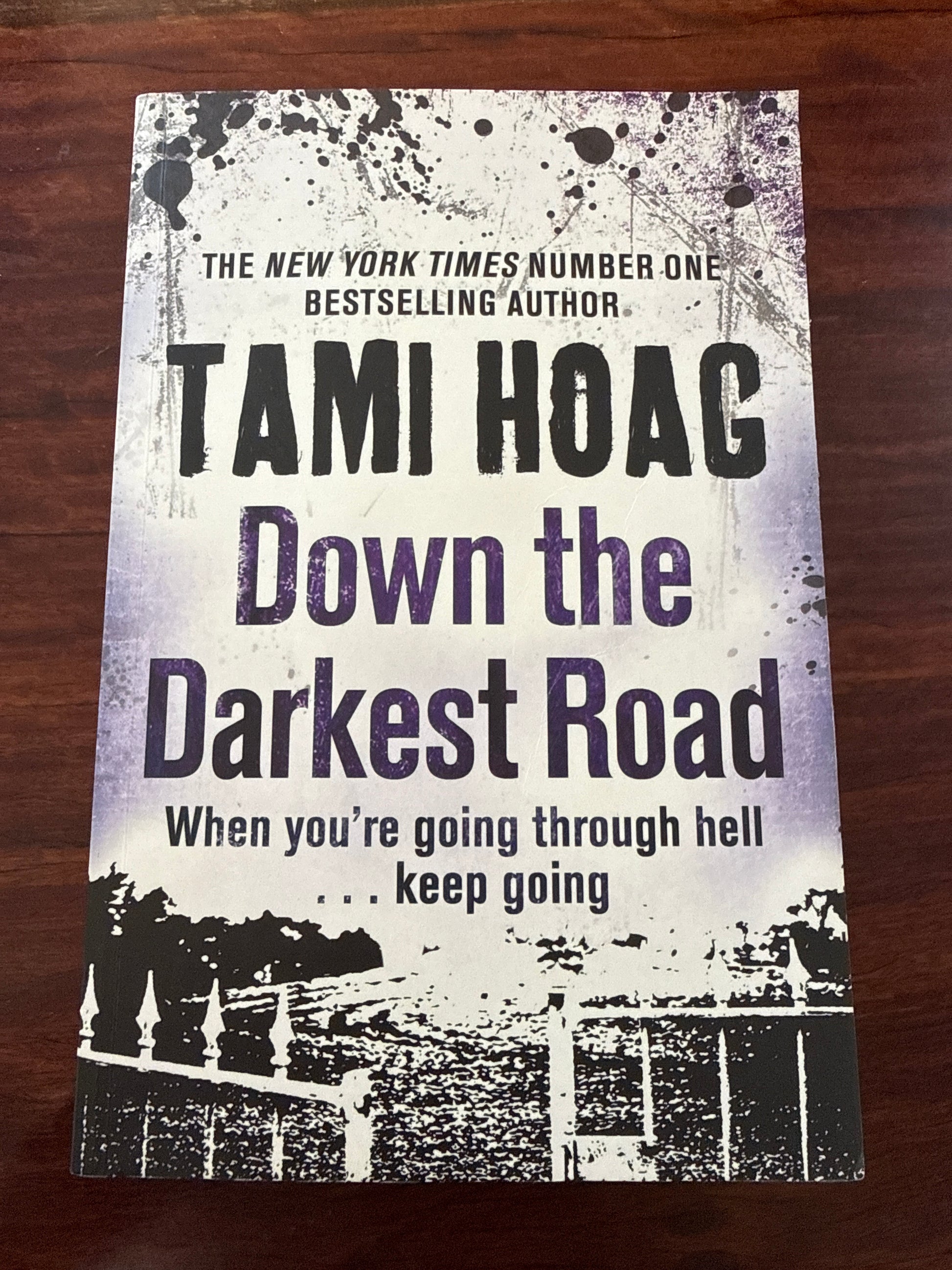 Down the Darkest Road