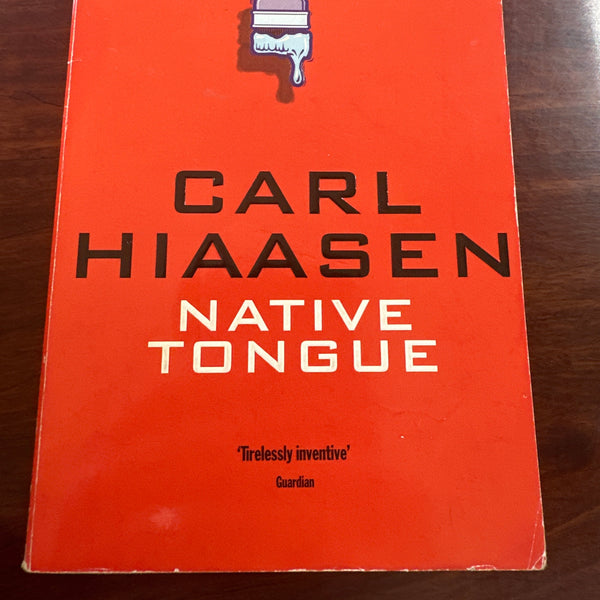 Native Tongue (Skink Book2)
