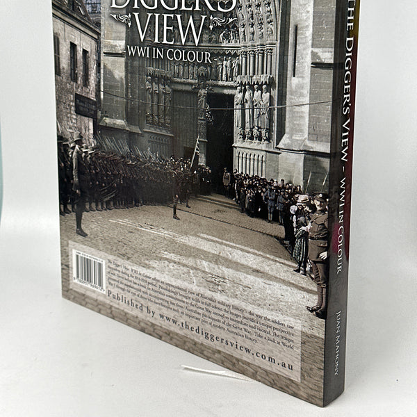 The Diggers view : WWI in colour