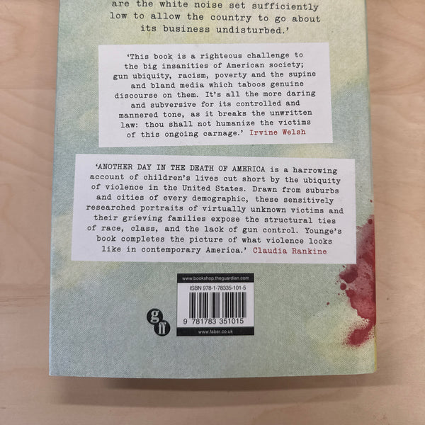 Another Day in the Death of America: A Chronicle of Ten Short Lives (Hardcover)