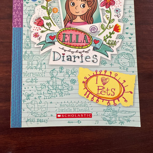 I Heart Pets (Ella Diaries #3)