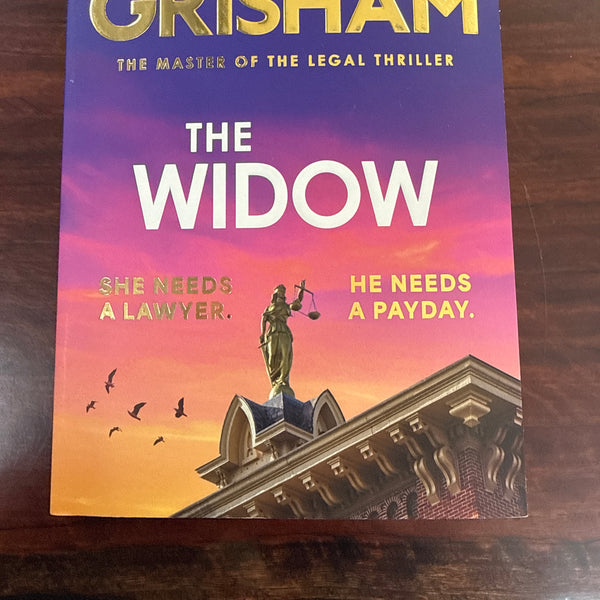 The Widow: the unforgettable new courtroom drama from the master of the legal thriller!