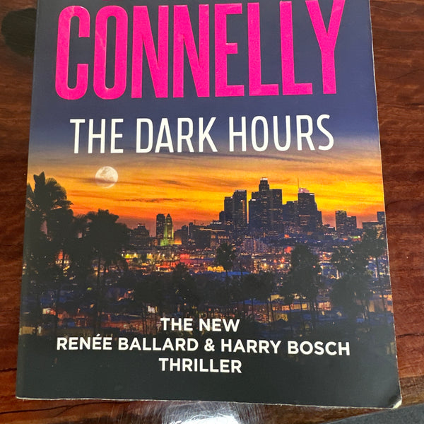 The Dark Hours (Ballard & Bosch Book4)