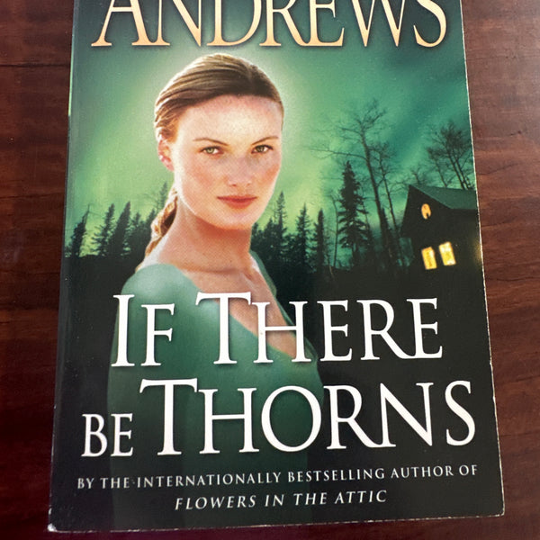 If There Be Thorns