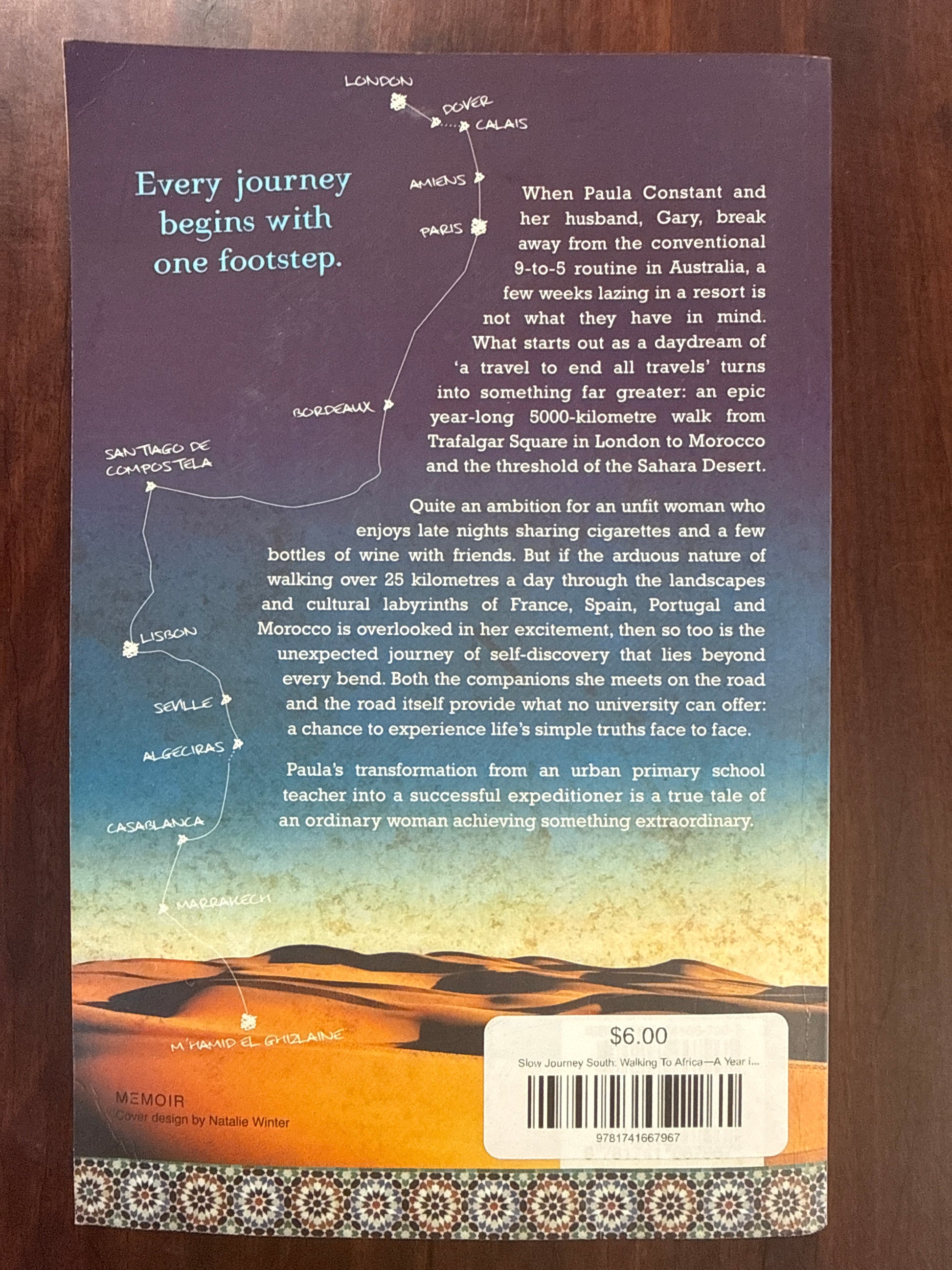 Slow Journey South: Walking To Africa―A Year in Footsteps