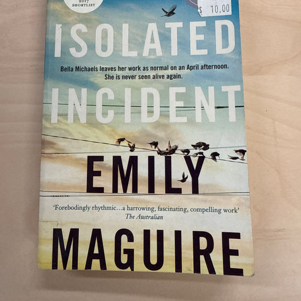 An Isolated Incident