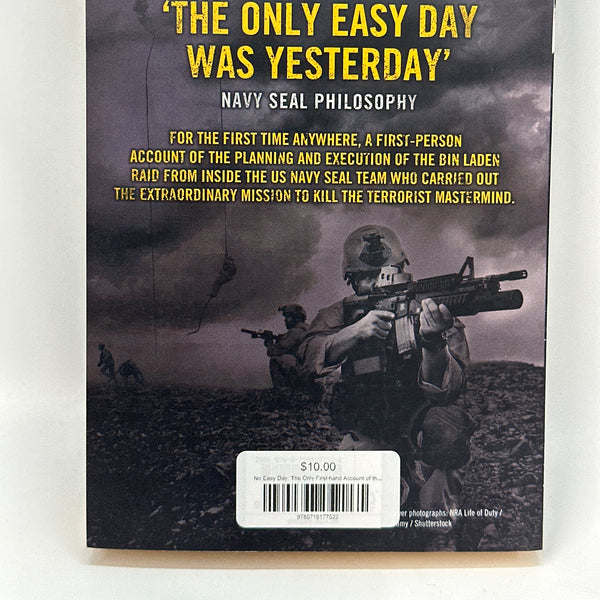 No Easy Day: The Only First-hand Account of the Navy Seal Mission that Killed Osama Bin Laden