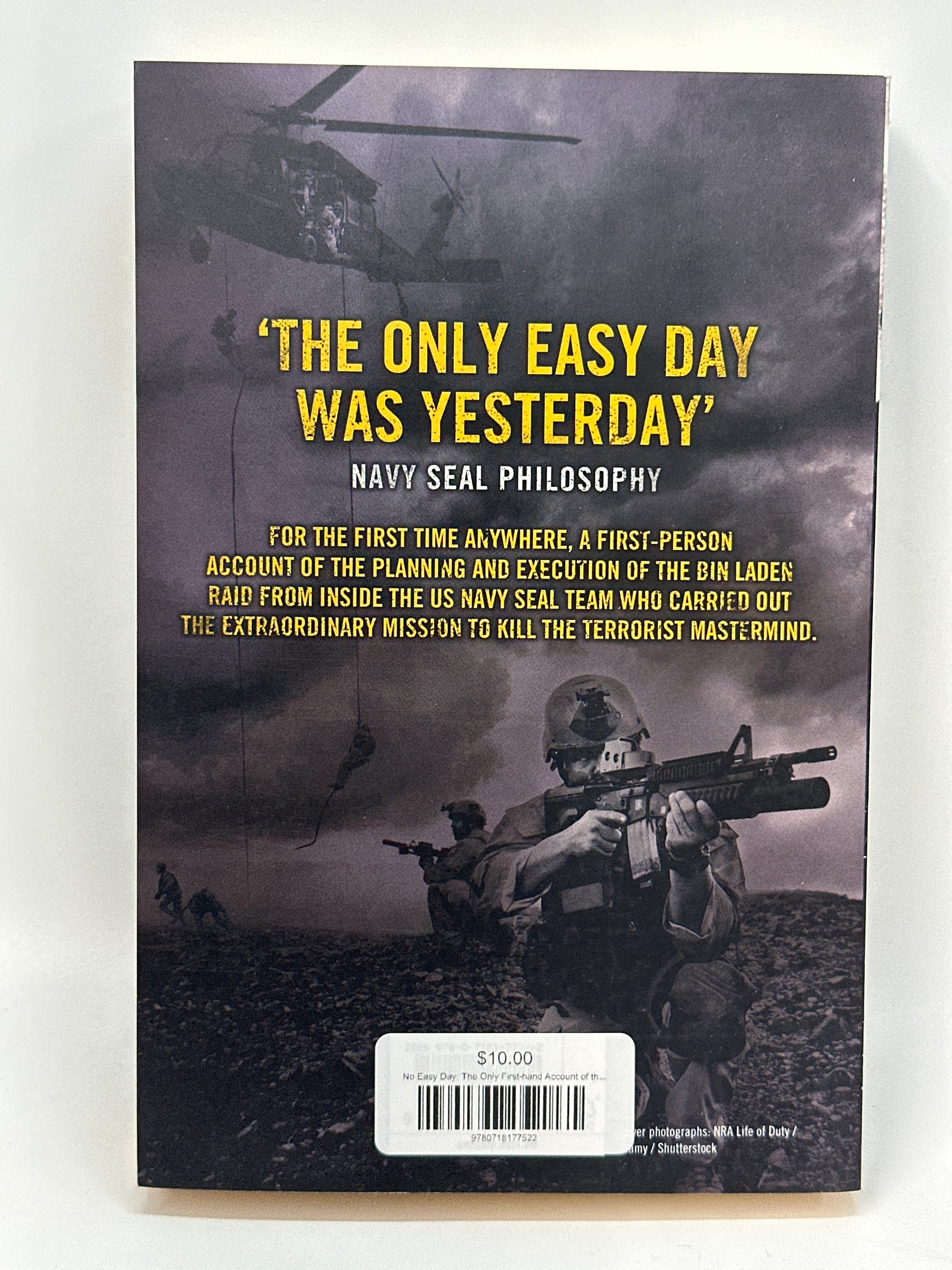 No Easy Day: The Only First-hand Account of the Navy Seal Mission that Killed Osama Bin Laden
