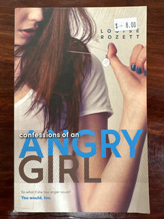 Confessions Of An Angry Girl