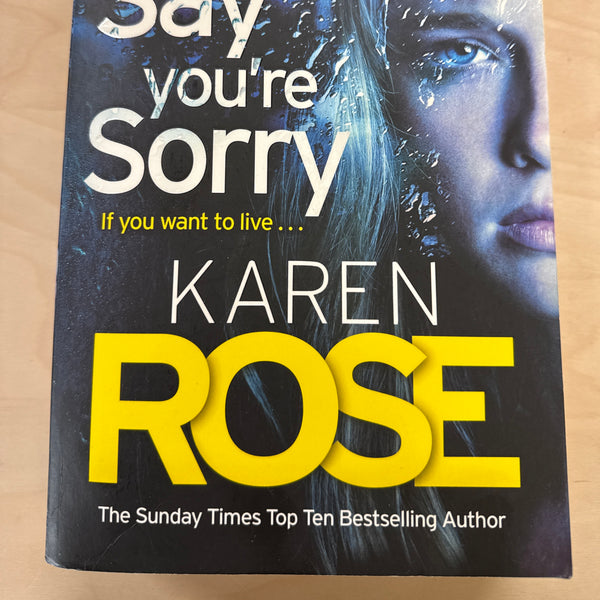 Say You're Sorry