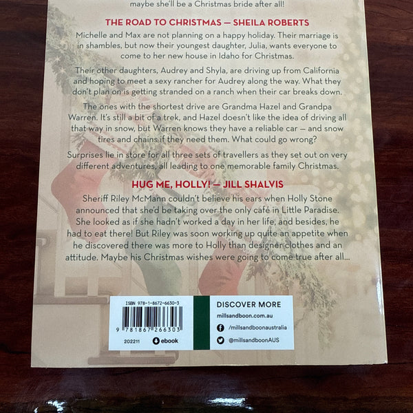 A Christmas Gift: The Snow Bride/The Road to Christmas/Hug Me, Holly!