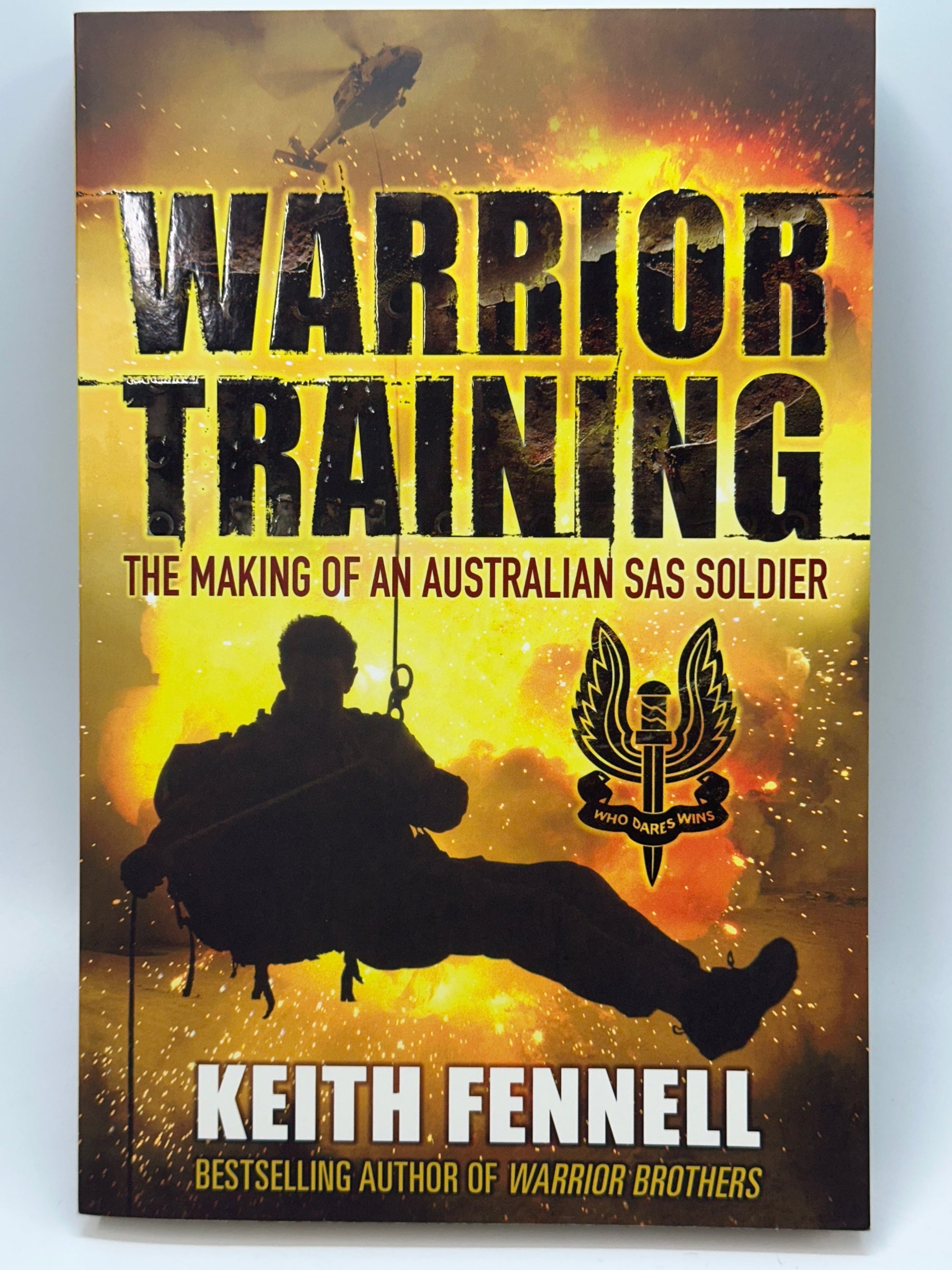 Warrior Training: The Making of an Australian SAS Soldier