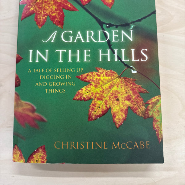 A Garden in the Hills