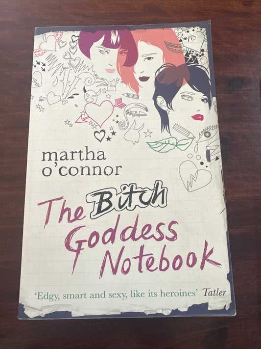 The Bitch Goddess Notebook