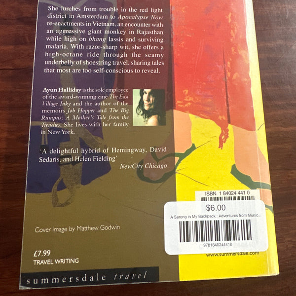 Book cover of 'A Sarong in My Backpack' by Ayun Halliday back cover