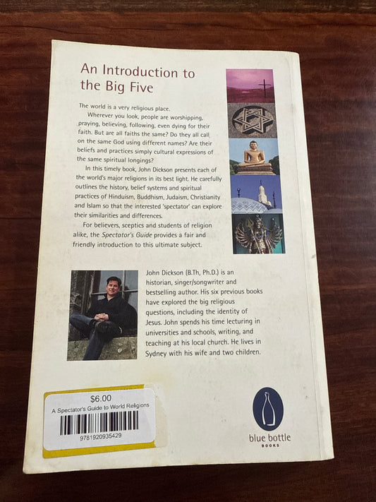 John Dickson A Spectator's Guide to World Religions back cover