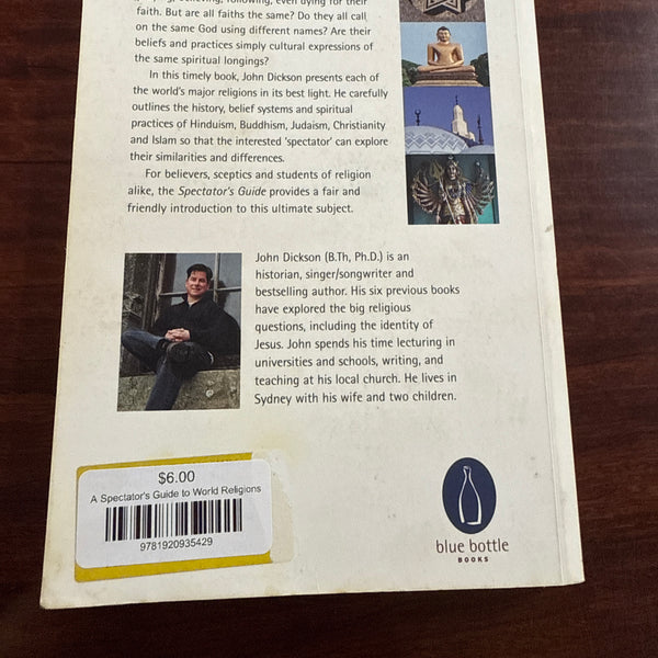 John Dickson A Spectator's Guide to World Religions back cover