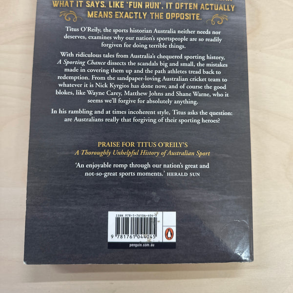 Titus O'Reily A Sporting Chance: Australian Sporting Scandals and the Path to Redemption back cover image