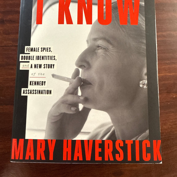 Book cover of 'A Woman I Know' by Mary Haverstick on a wooden surface