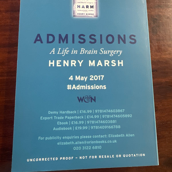 Admissions by Henry Marsh back cover