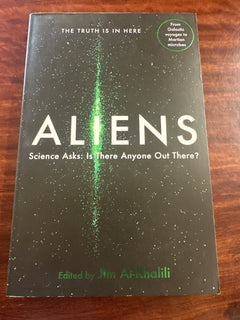 Aliens: Science Asks: Is There Anyone Out There?