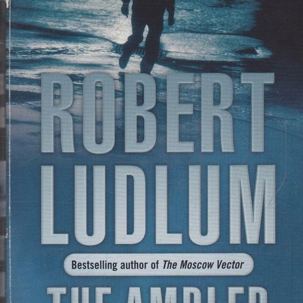 Robert Ludlum The Ambler Warning cover image