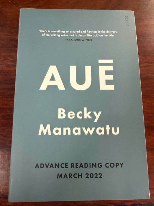 Aue by Becky Manawatu front cover