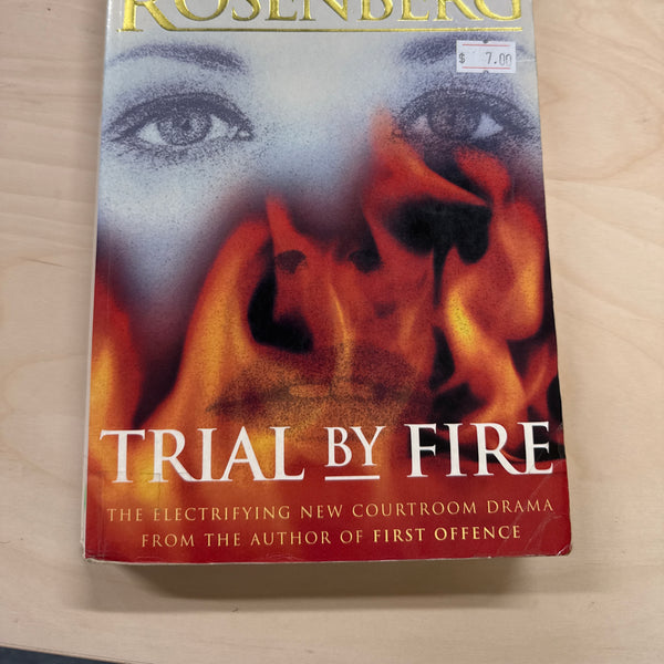Trial By Fire