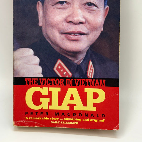 Giap:Victor In Vietnam: The Victor in Vietnam