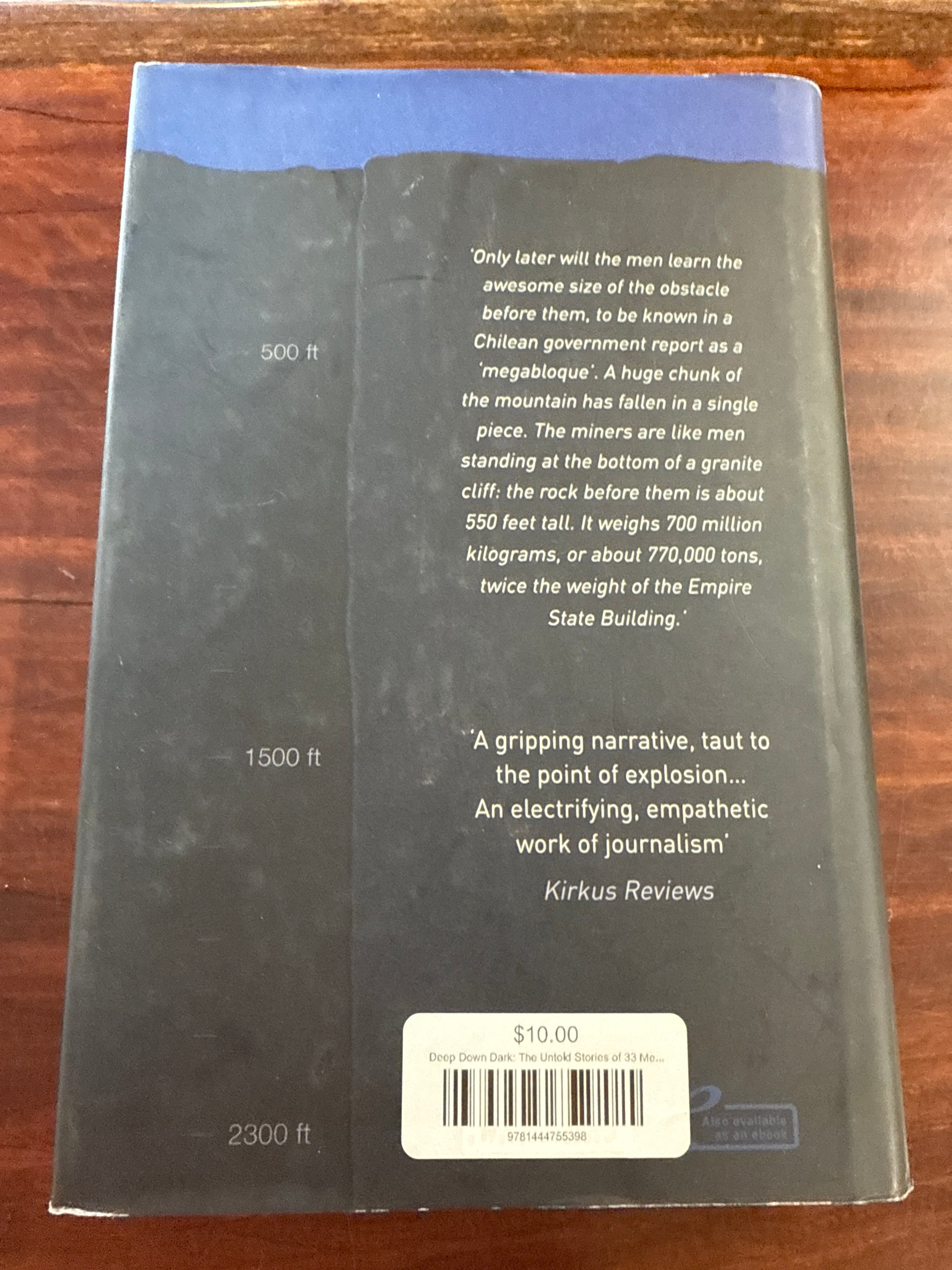 Deep Down Dark: The Untold Stories of 33 Men Buried in a Chilean Mine, and the Miracle that Set them Free (Hardcover)