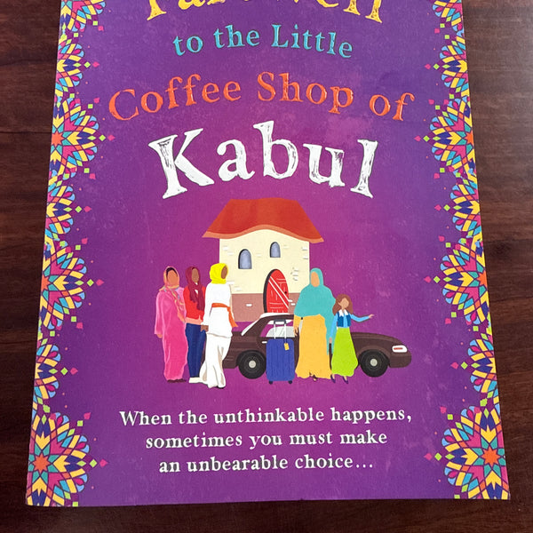 Farewell to the Little Coffee Shop of Kabul