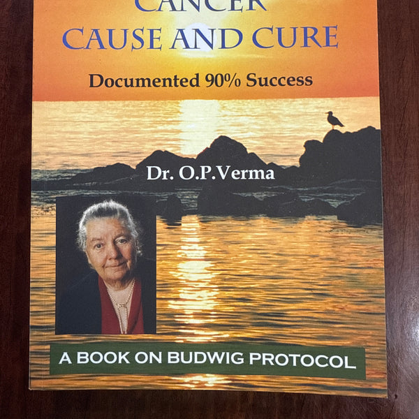 cancer - cause and cure (Budwig Wellness)