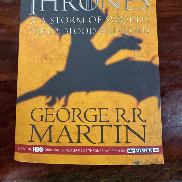 A Storm of Swords: Part 2 Blood and Gold (A Song of Ice and Fire #3)