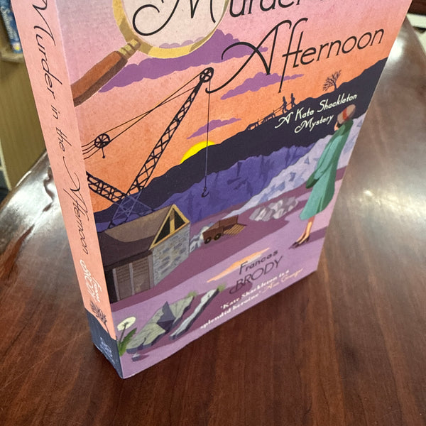 Murder In The Afternoon (Kate Shackleton #3)