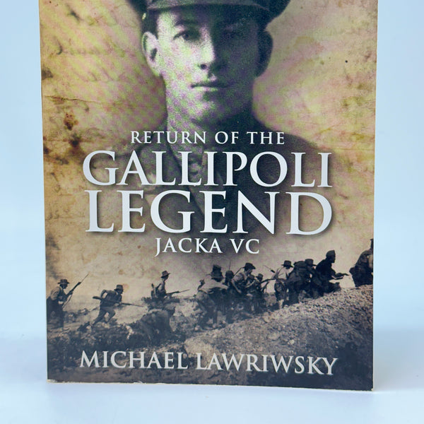 RETURN OF THE GALLIPOLI LEGEND