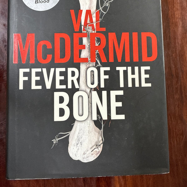 Fever of the Bone (Hardcover)