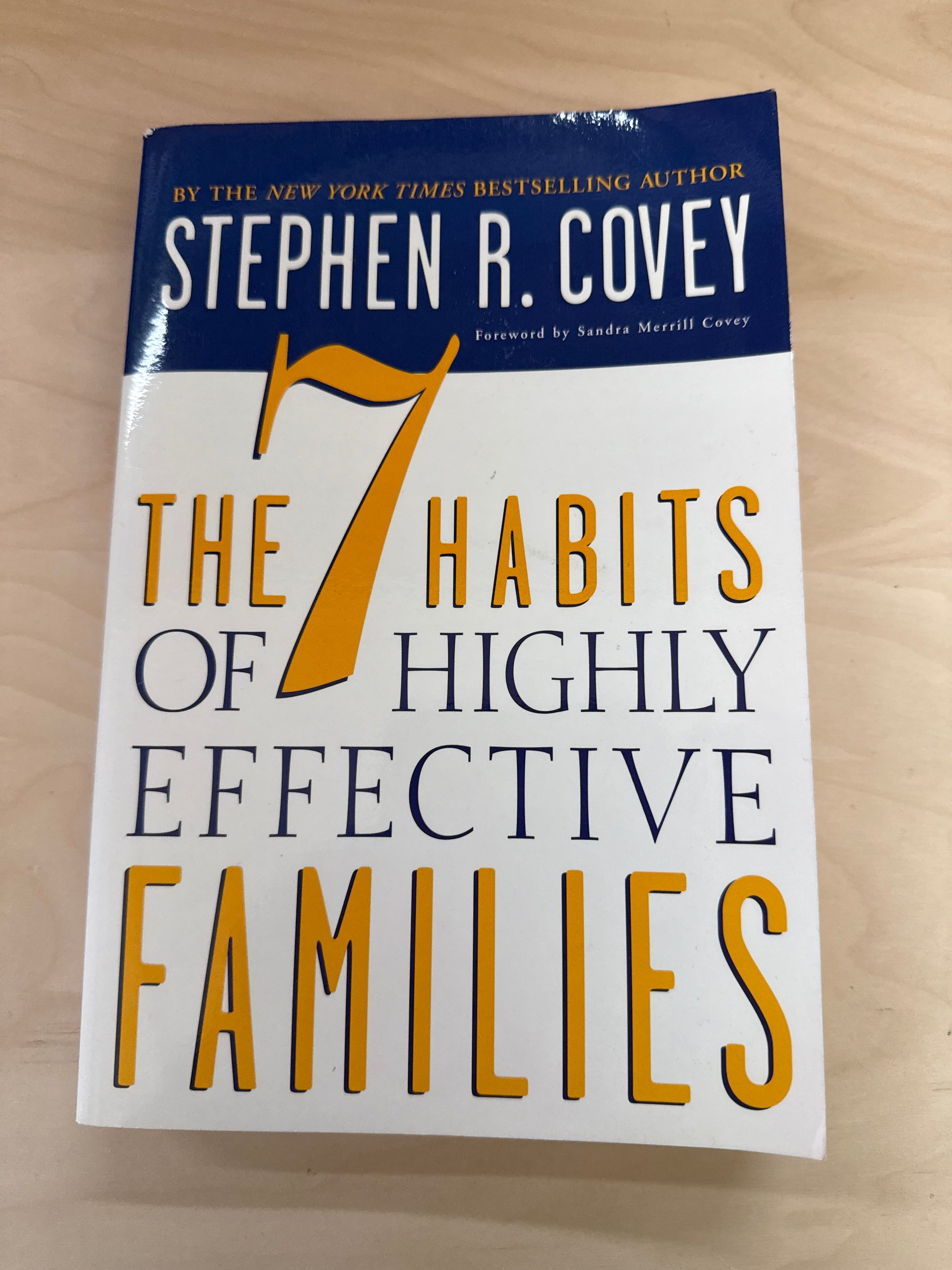The 7 Habits of Highly Effective Families: Creating a Nurturing Family in a Turbulent World