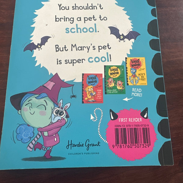 Mary Has the Best Pet (School of Monsters)