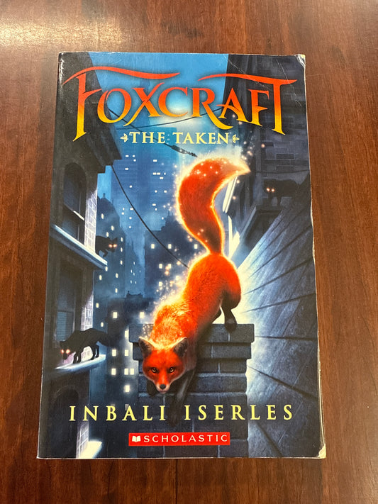 The Taken (Foxcraft #1)